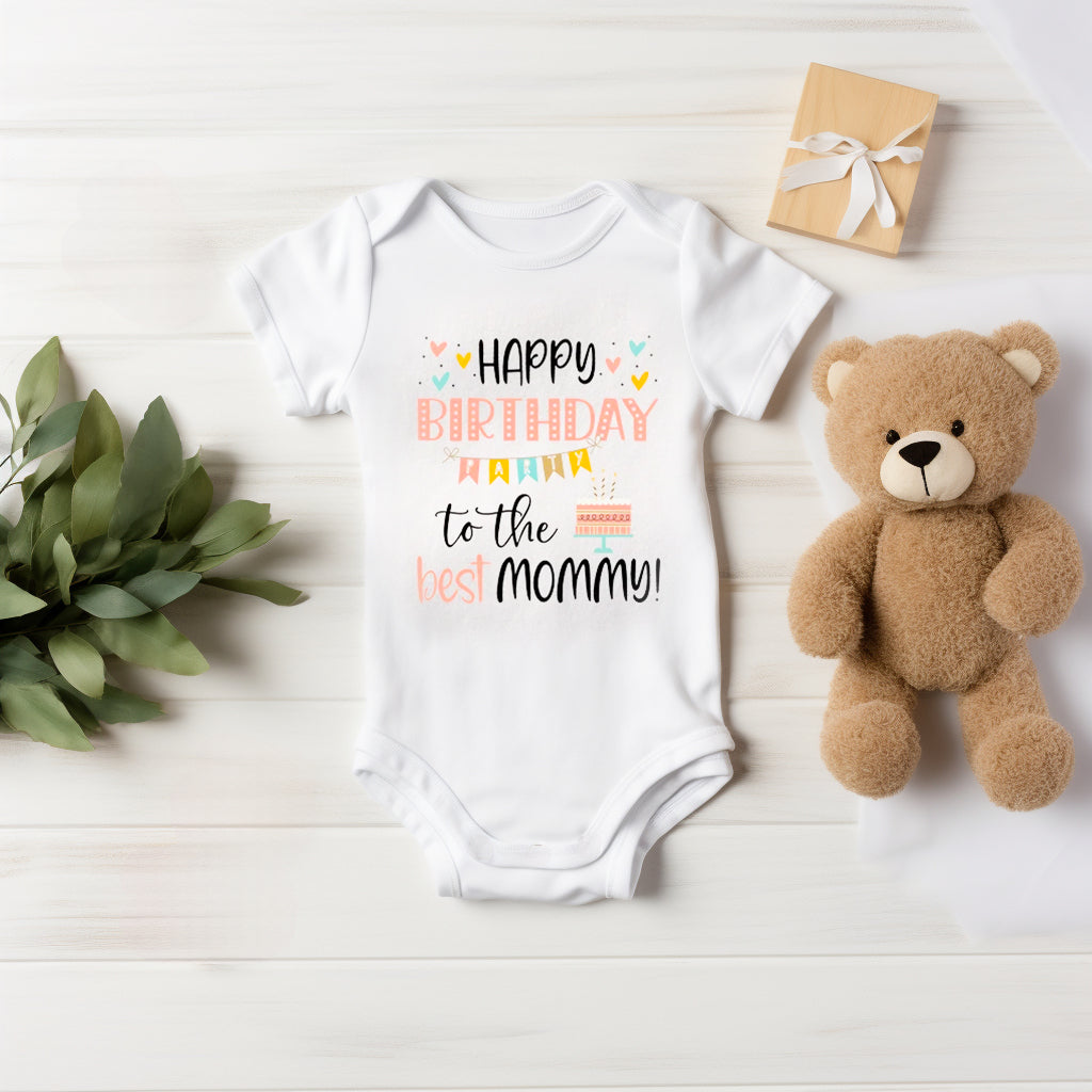 Happy Birthday Best Mommy Cotton Onesie Bodysuit